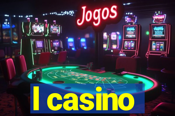 l casino