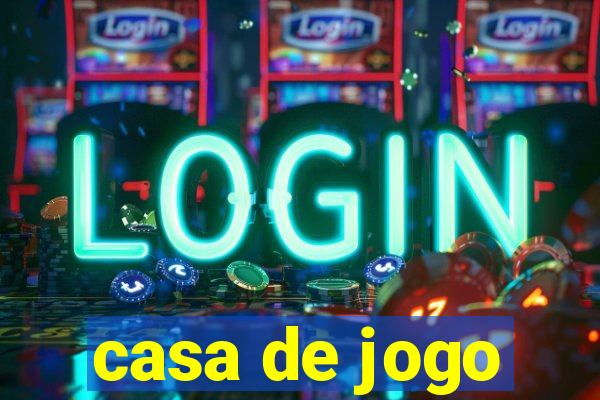 casa de jogo