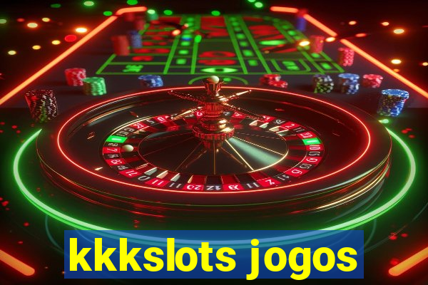 kkkslots jogos