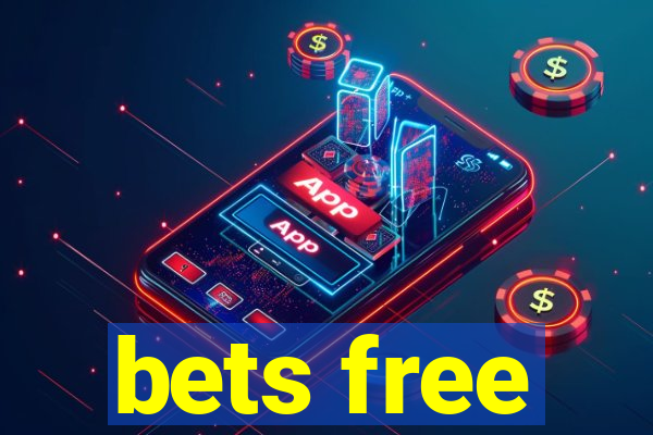 bets free