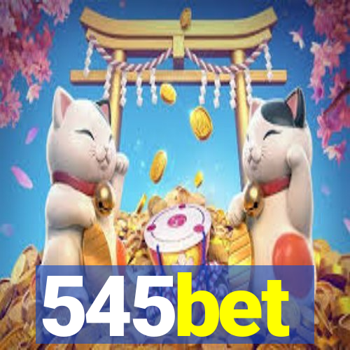 545bet