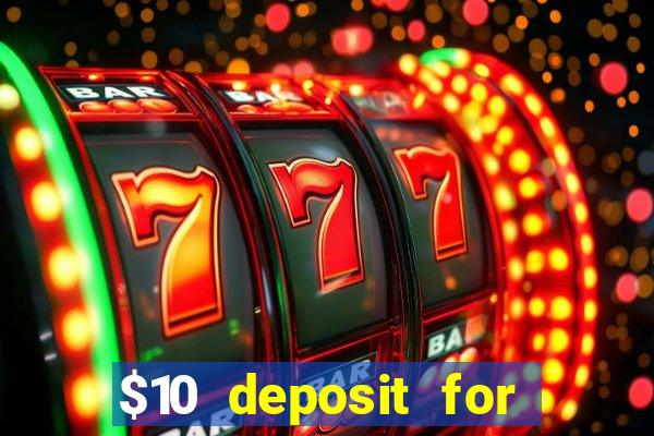 $10 deposit for crypto casino