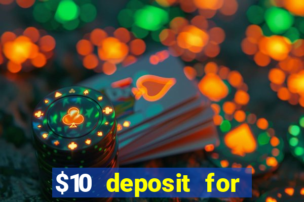 $10 deposit for crypto casino