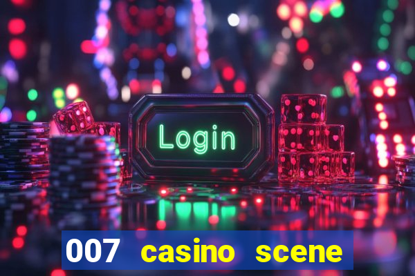 007 casino scene pierce brosnan