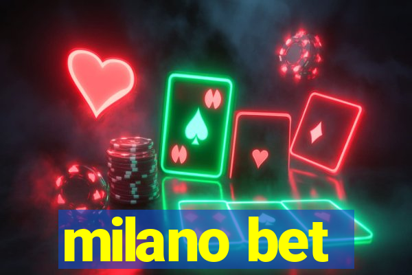 milano bet