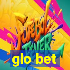 glo bet