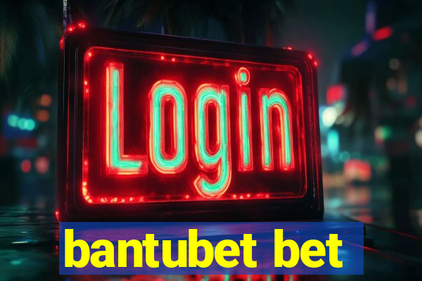 bantubet bet