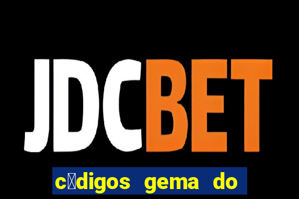 c贸digos gema do destino 2024