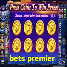 bets premier