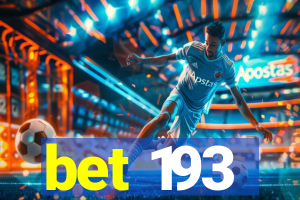 bet 193