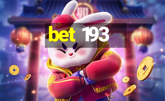 bet 193