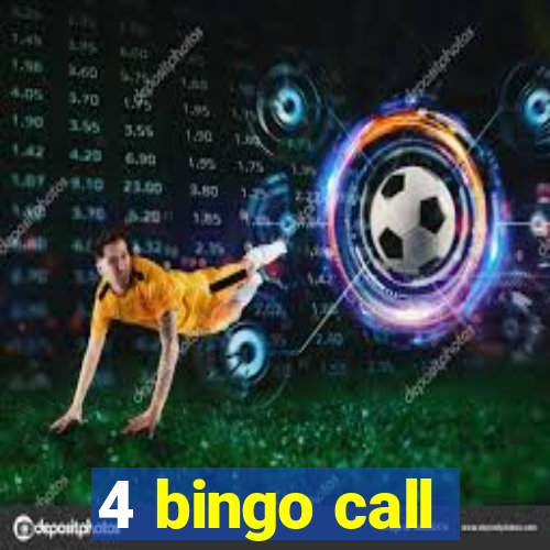 4 bingo call