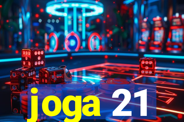 joga 21