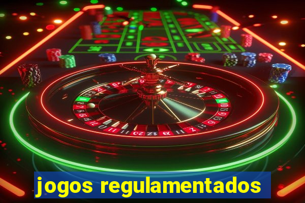 jogos regulamentados