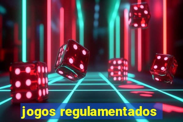 jogos regulamentados