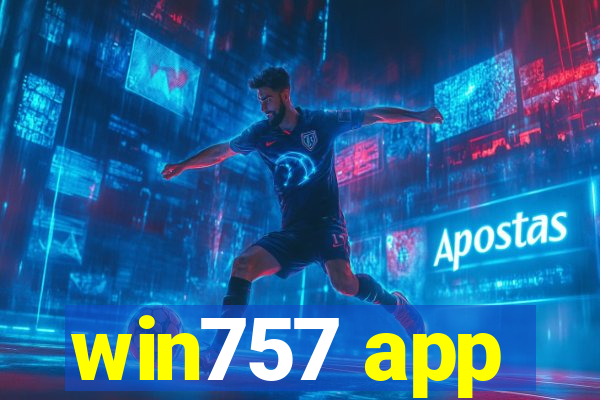 win757 app