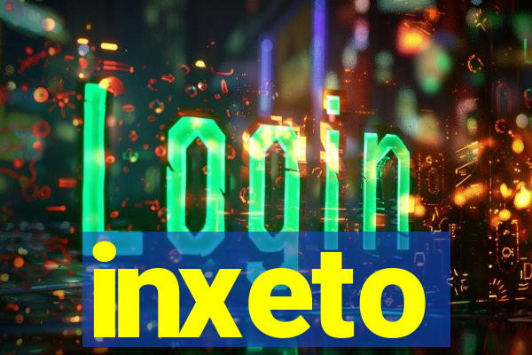 inxeto