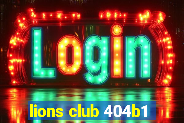 lions club 404b1