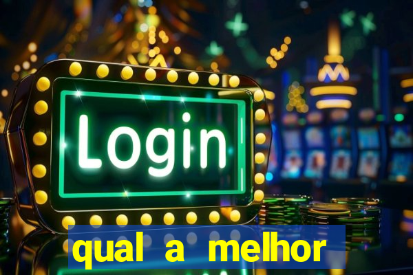 qual a melhor plataforma para ganhar dinheiro