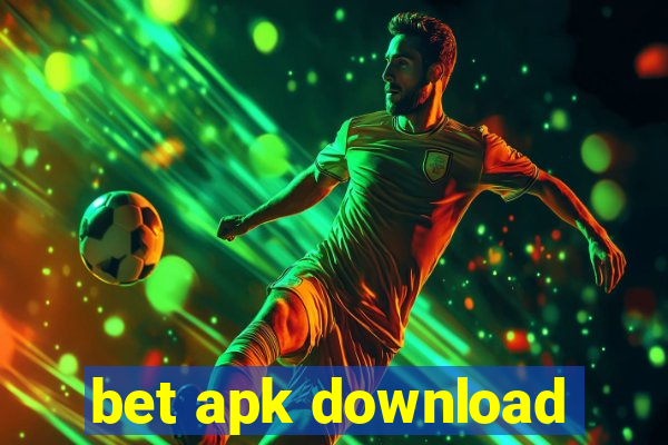 bet apk download