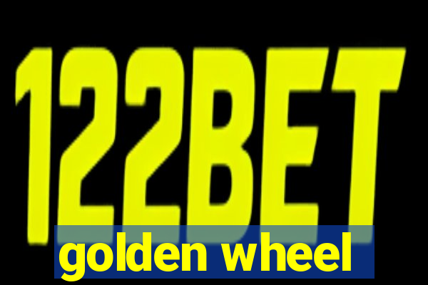 golden wheel