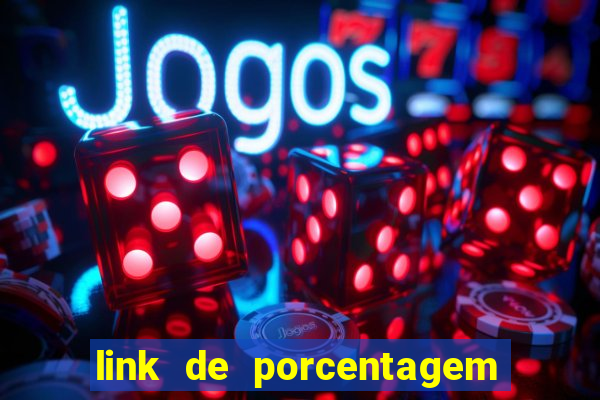 link de porcentagem dos jogos slots pg