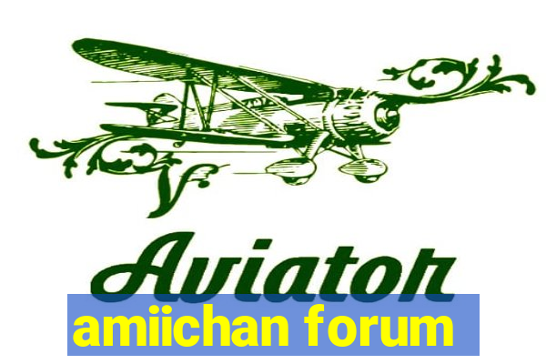 amiichan forum