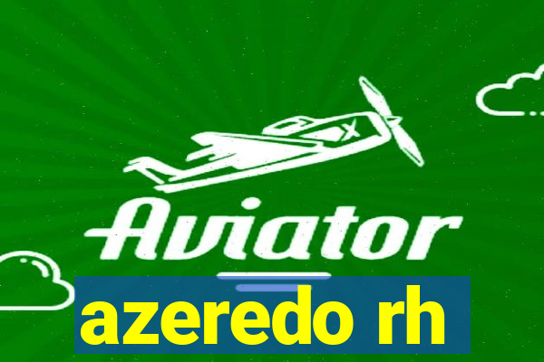 azeredo rh