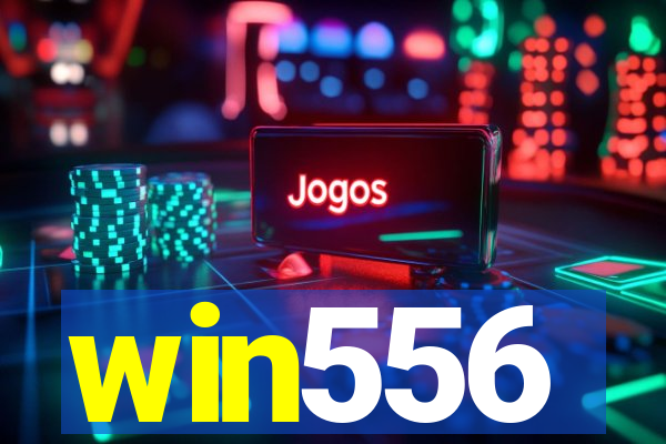 win556