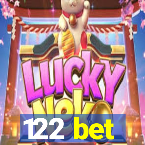 122 bet