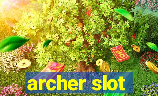 archer slot