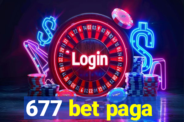 677 bet paga