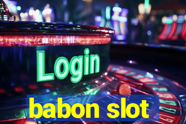 babon slot