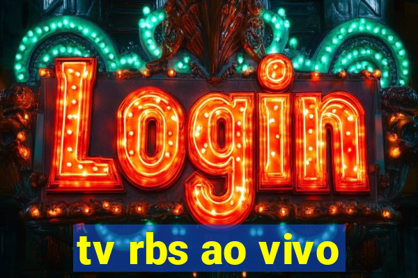 tv rbs ao vivo