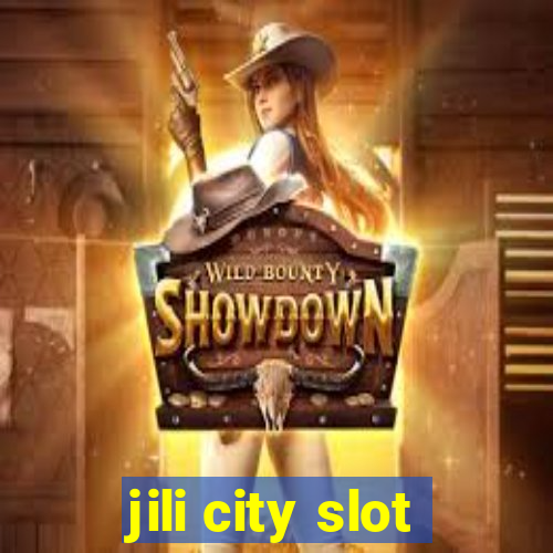 jili city slot