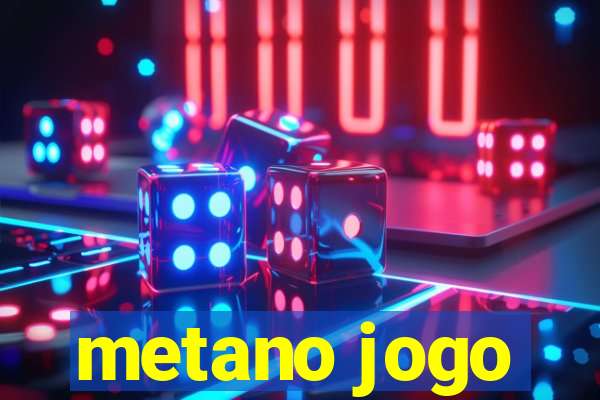 metano jogo