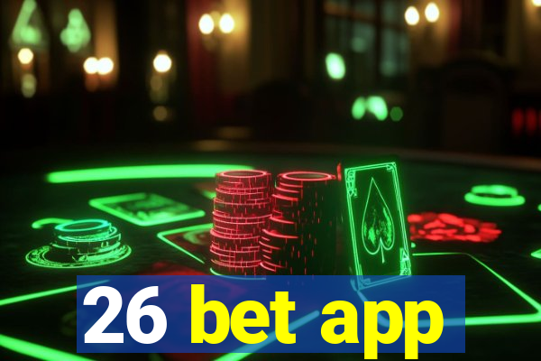 26 bet app