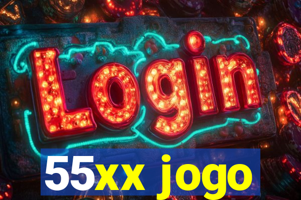 55xx jogo