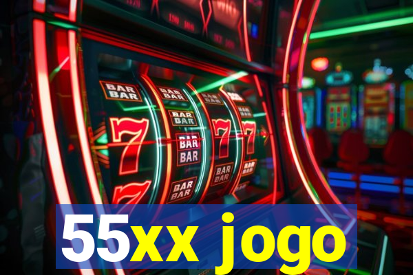 55xx jogo