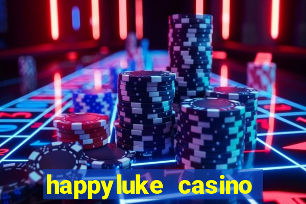 happyluke casino tr?c tuy?n