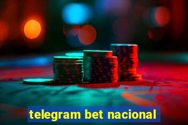 telegram bet nacional