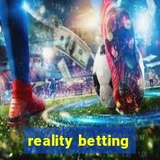 reality betting