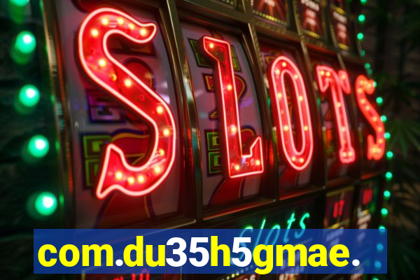 com.du35h5gmae.slotgame