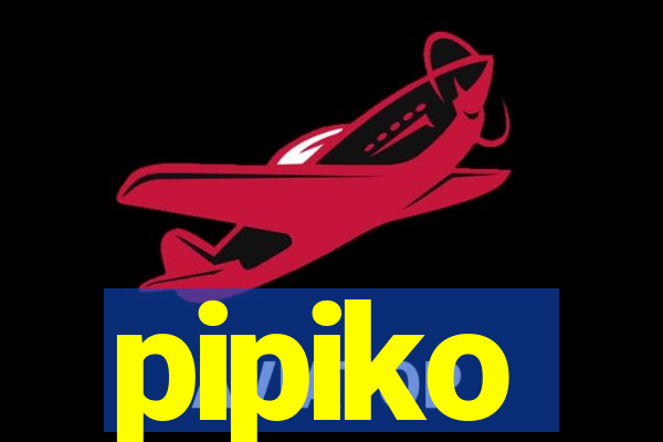 pipiko