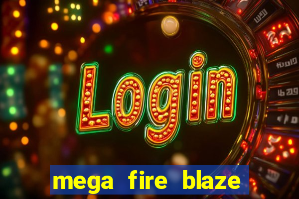 mega fire blaze roulette live