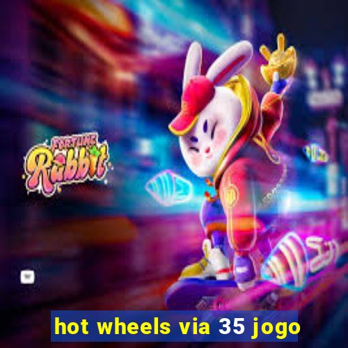 hot wheels via 35 jogo