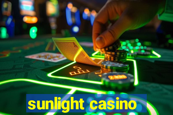 sunlight casino