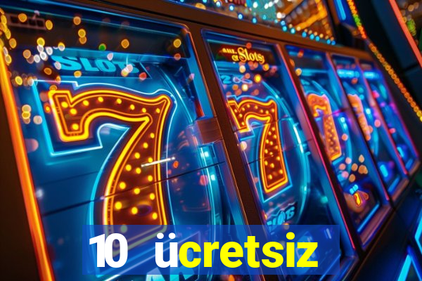 10 ücretsiz depozito casino