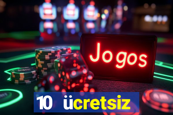 10 ücretsiz depozito casino