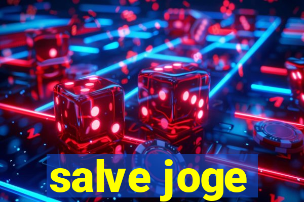 salve joge